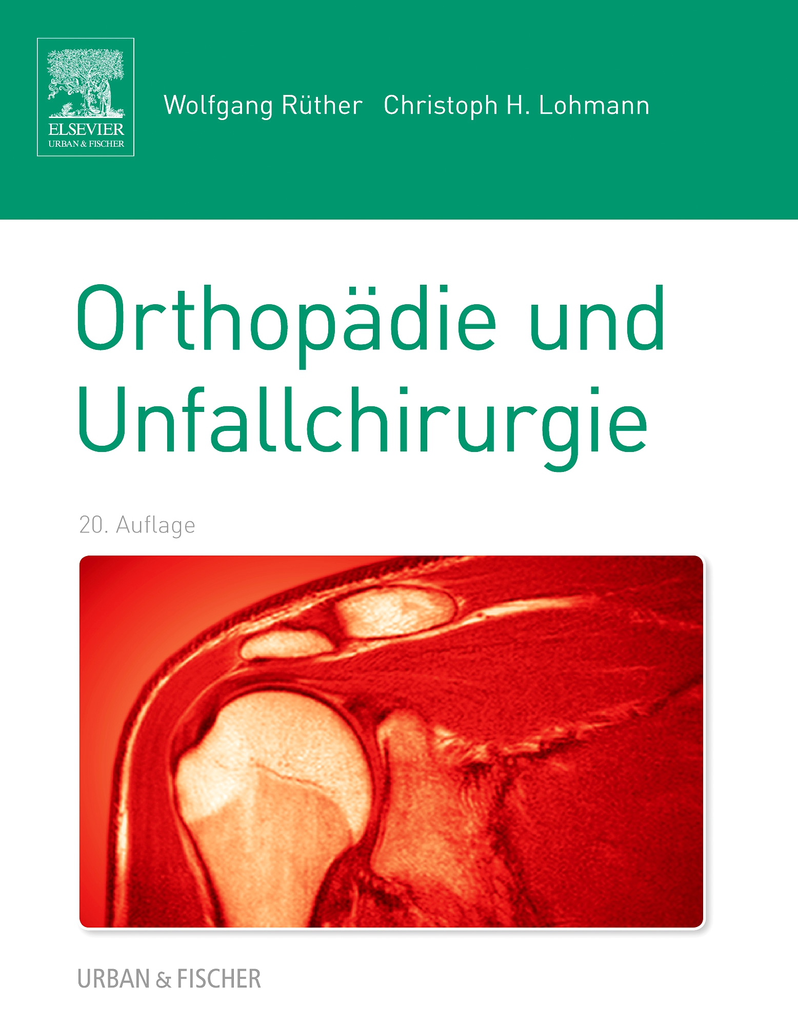 Orthopädie Und Unfallchirurgie - 9783437444449 | Elsevier GmbH