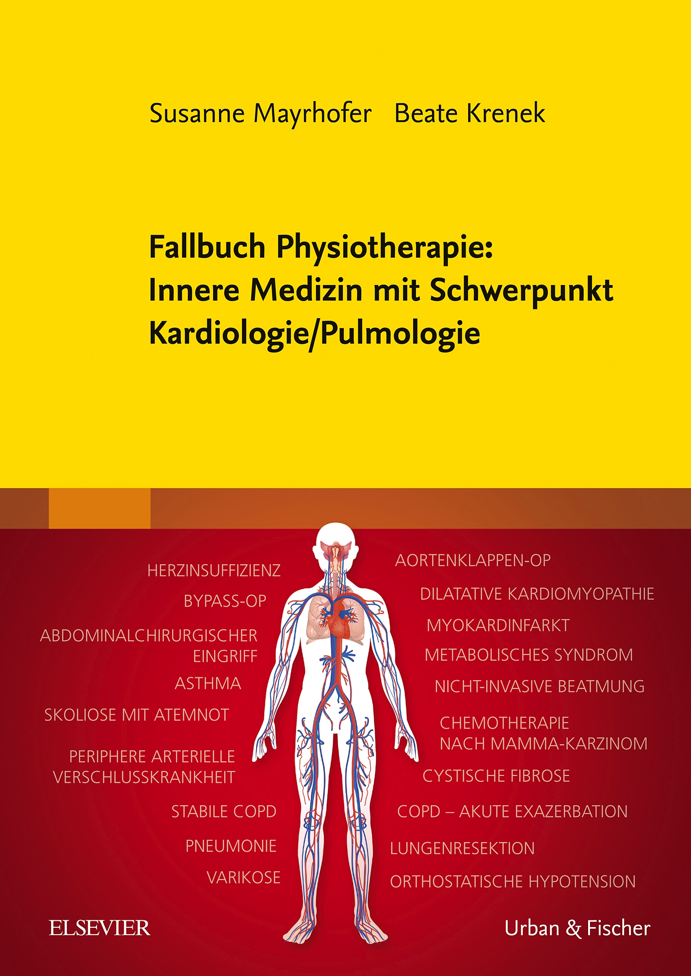 Fallbuch Physiotherapie Innere Medizin mit Schwerpunkt Kardiologie