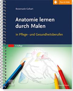 Anatomie Lernen Durch Malen 9783437285738 Elsevier Gmbh