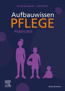 Aufbauwissen Pflege Pädiatrie