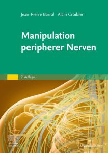 Manipulation peripherer Nerven