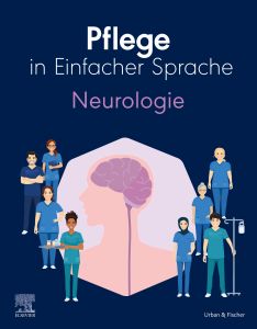 Pflege in Einfacher Sprache: Neurologie