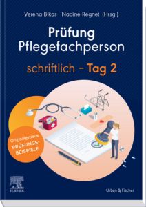 普鲁丰Pflegefachperson Tag 2 schriftlich