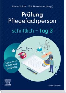 普鲁丰Pflegefachperson Tag 3 schriftlich