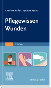 Pflegewissen Wunden