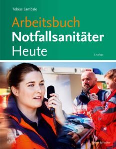 Arbeitsbuch Notfallsanitäter Heute