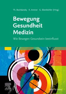 Bewegung - Gesundheit - Medizin