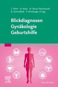 Blickdiagnosen Gynäkologie/ Geburtshilfe