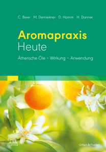 Aromapraxis Heute