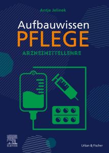 Aufbauwissen Pflege Arzneimittellehre