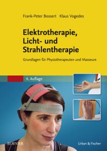 Elektrotherapie, Licht- und Strahlentherapie