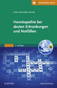 Homöopathie akute Erkrankungen und Notfall