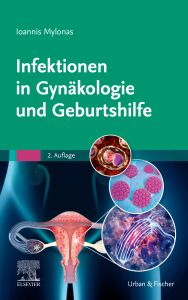 Infektionen in Gynäkologie und Geburtshilfe