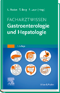 Facharztwissen Gastroenterologie und Hepatologie