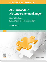 Amyotrophe Lateralsklerose (ALS) und andere Motoneuronerkrankungen