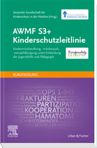 AWMF S3+ Kinderschutzleitlinie