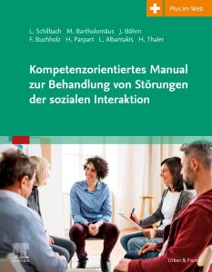 Kompetenzorientiertes Manual zur Behandlung von Störungen der sozialen Interaktion