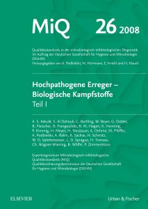 MiQ 26: Hochpathogene Erreger, Biologische Kampfstoffe, Teil I