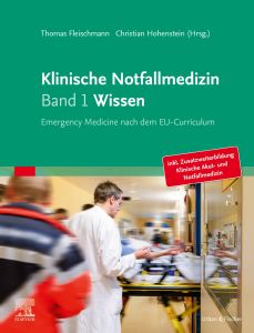 Klinische Notfallmedizin   Band 1 Wissen