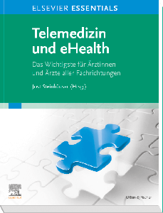 ELSEVIER ESSENTIALS Telemedizin und eHealth