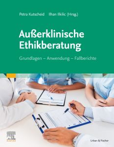 Außerklinische Ethikberatung