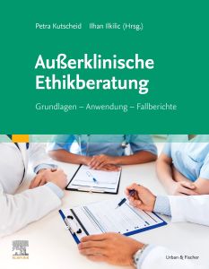 Außerklinische Ethikberatung