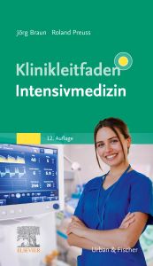 Klinikleitfaden Intensivmedizin