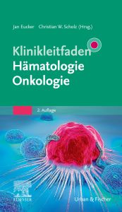 Klinikleitfaden Hämatologie Onkologie