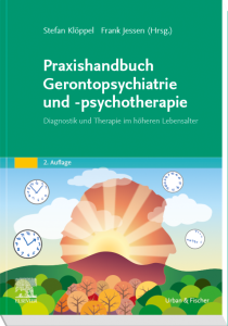 Praxishandbuch Gerontopsychiatrie und -psychotherapie