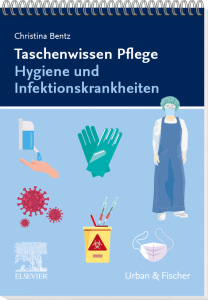 Taschenwissen Pflege Hygiene und Infektionskrankheiten