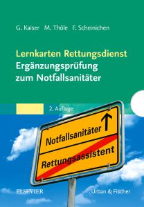 Lernkarten Rettungsdienst - Ergänzungsprüfung zum Notfallsanitäter