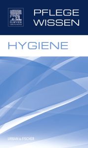 PflegeWissen Hygiene