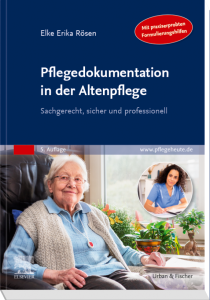 Pflegedokumentation in der Altenpflege