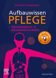 Aufbauwissen Pflege Gesundheits- und Krankheitslehre