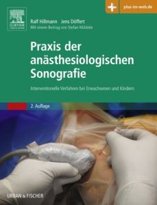 Praxis der anästhesiologischen Sonografie