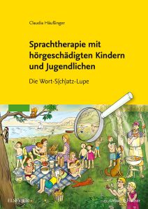 Sprachtherapie mit hörgeschädigten Kindern und Jugendlichen