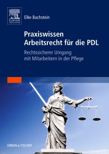 Praxiswissen Arbeitsrecht für die PDL公司