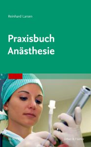 Praxisbuch Anästhesie