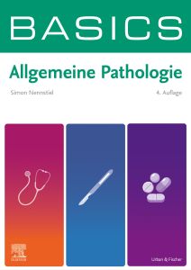 BASICS Allgemeine Pathologie