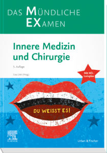 MEX Das Mündliche Examen - Innere Medizin und Chirurgie