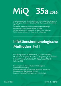 MIQ Heft: 35a Infektionsimmunologische Methoden Teil 1