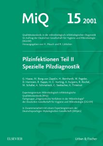 MiQ 15: Qualitätsstandards in der mikrobiologisch-infektiologische Diagnostik