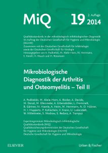 MIQ 19:  Mikrobiologische Diagnostik der Arthritis und Osteomyelitis