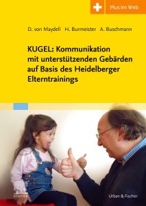 KUGEL: Kommunikation mit unterstützenden Gebärden eBook