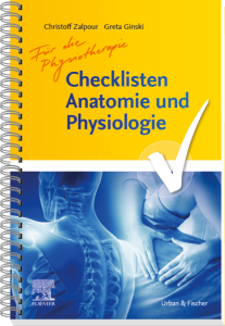 Checklisten Anatomie und Physiologie für die Physiotherapie