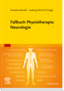 Fallbuch Physiotherapie: Neurologie