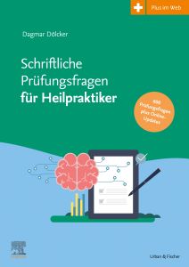 Schriftliche Heilpraktikerprüfung 2017-2022  - mit halbjährlichem Update