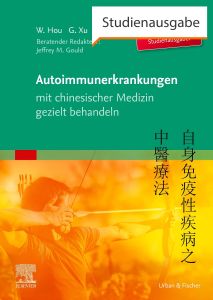 Autoimmunerkrankungen mit chinesischer Medizin gezielt behandeln