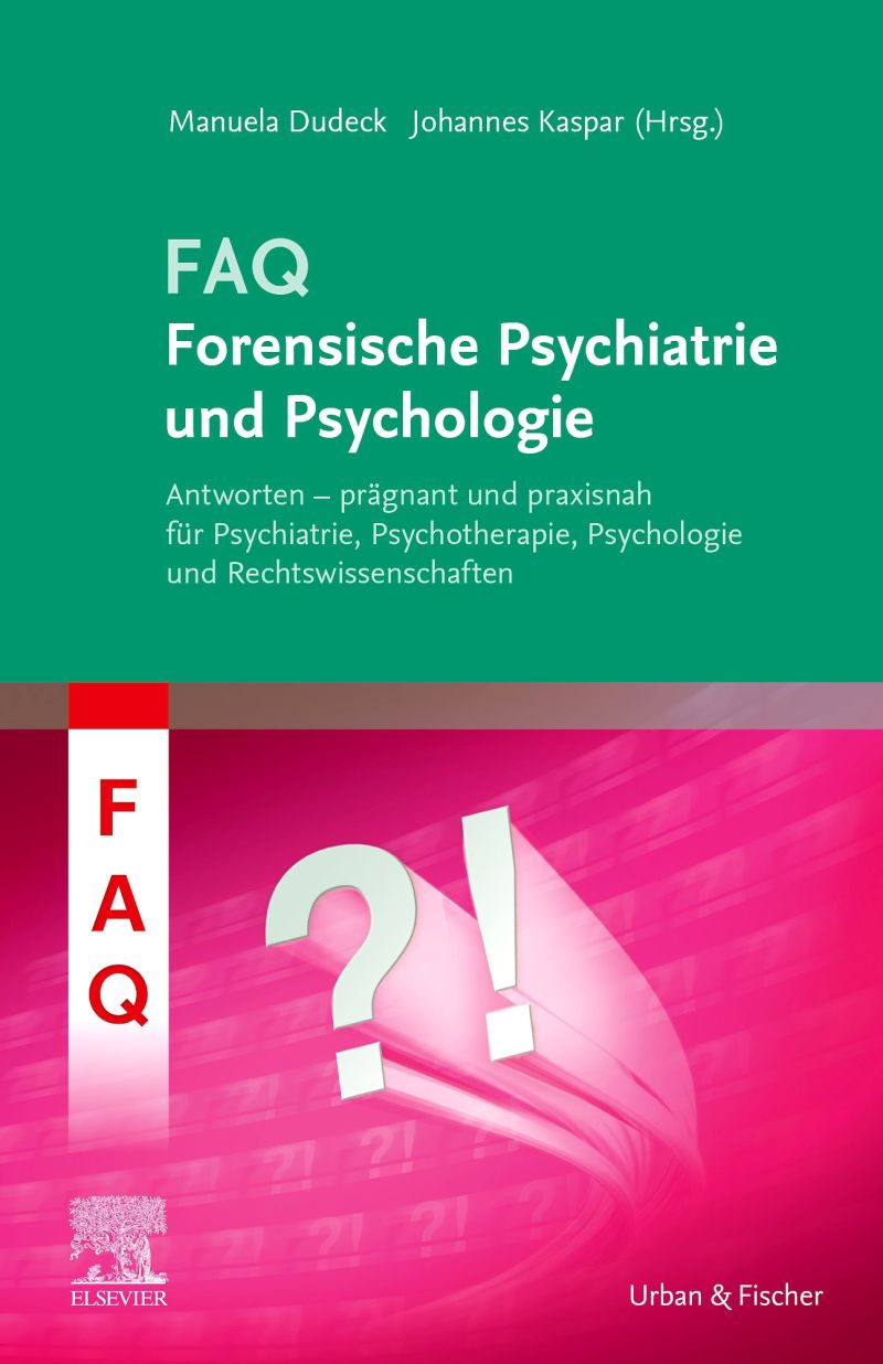 faq-forensische-psychiatrie-und-psychologie-9783437153952