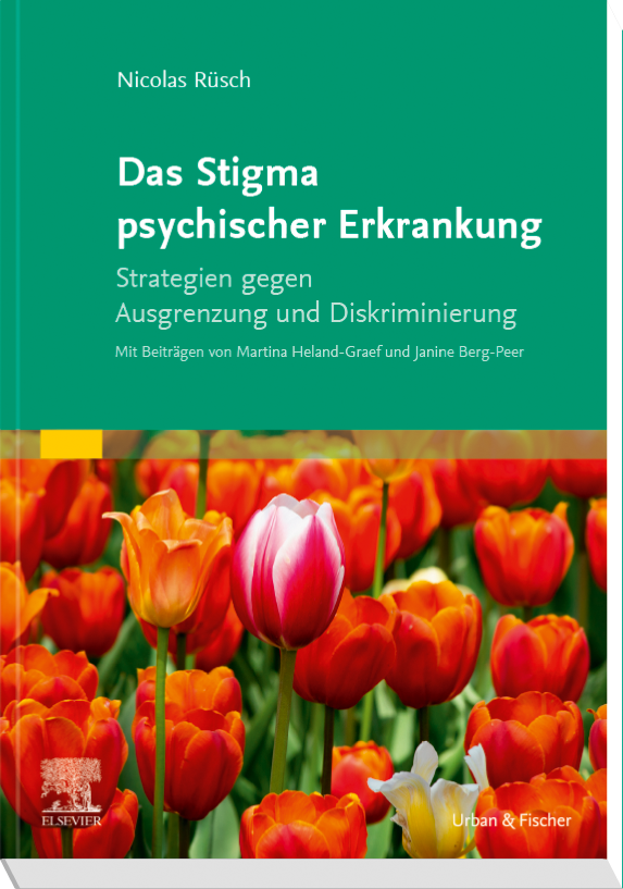 Das Stigma Psychischer Erkrankung - 9783437235207 | Elsevier GmbH